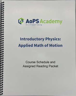 AOPS05 Introductory Physics: Applied Math of Motion