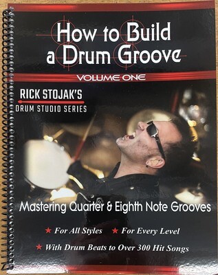 How to Build a Drum Groove Volume 1