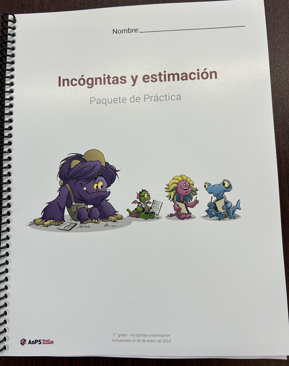 AOPS45 3.7.0 SPANISH Unknowns &amp; Estimations Packet (3rd GRADE) 2024