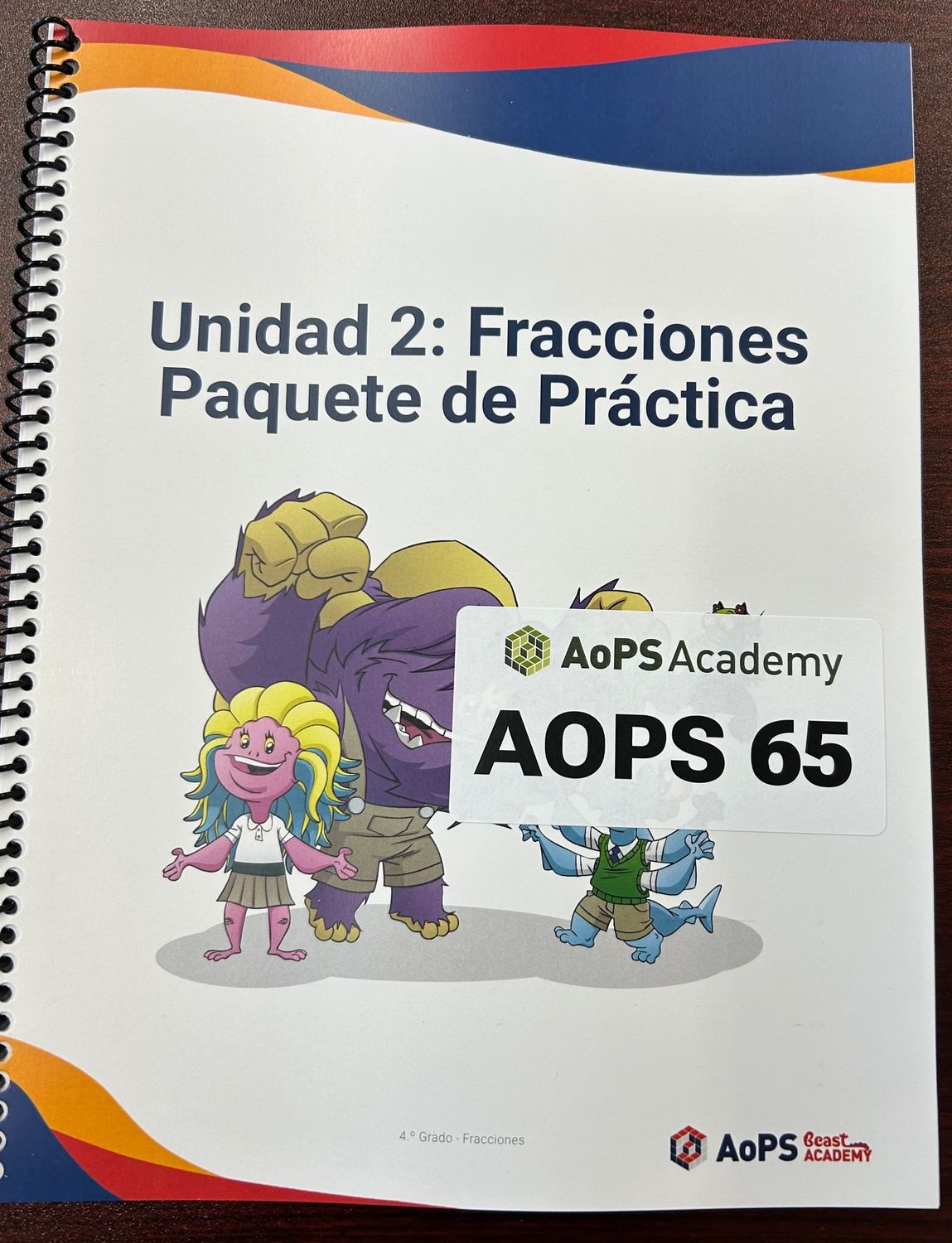 AOPS65 4.2.0 Student Fracciones Practice Packet Spanish