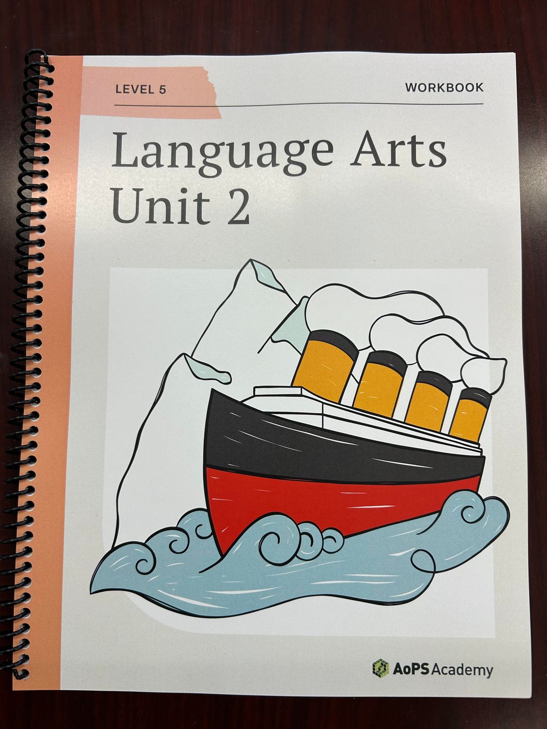 AOPS68 Language Arts Level 5 Unit 2 STUDENT Workbook