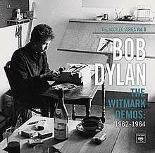 Dylan Bob - The Witmark Demos: 1962-1964 The Bootleg Series Vol. 9 (4 LP)