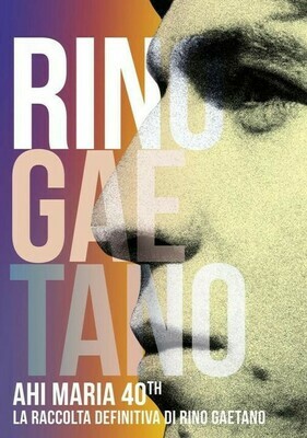 Gaetano Rino - Ahi Maria La Raccolta Definitiva Di Rino Gaetano (40Th Anniversary Boxset 4 CD + Libretto 40 Pagine)