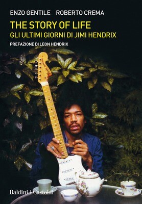 Hendrix Jimi - The Story Of Life (Enzo Gentile / Roberto Crema)