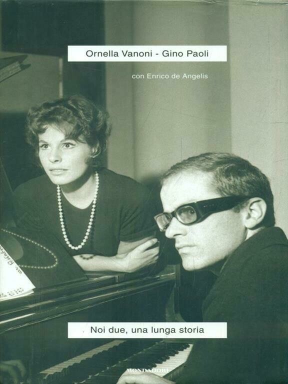 Vanoni Ornella / Gino Paoli - Noi Due, Una Lunga Storia (Enrico De Angelis)