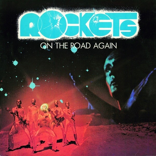 Rockets - On The Road Again (LP Gatefold Limited Edition 180 Gram Black Vinyl)