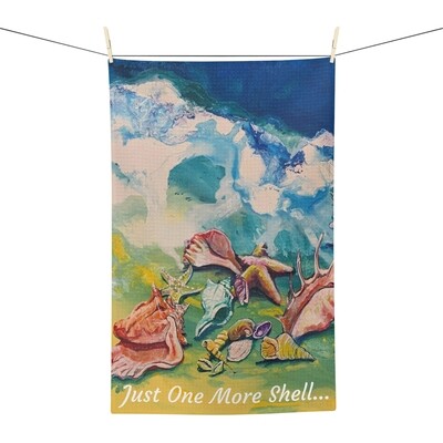&quot;Just One More Shell&quot; Tea Towel