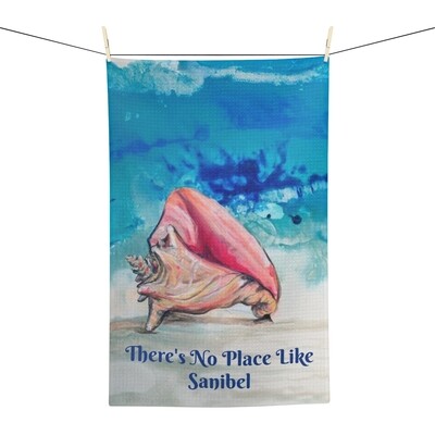 &quot;There&#39;s No Place Like Sanibel&quot; Tea Towel