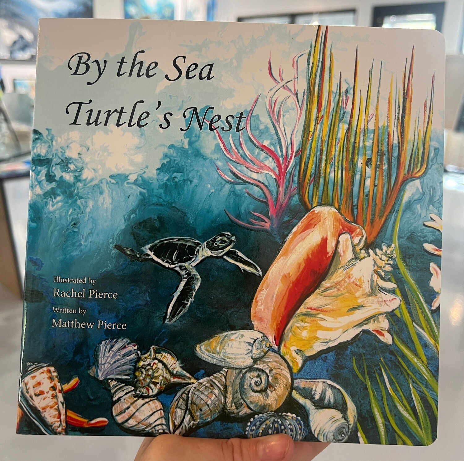 &quot;By the Sea Turtle&#39;s Nest&quot; Board Book
