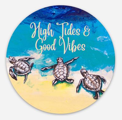 High Tides &amp; Good Vibes Vinyl Sticker