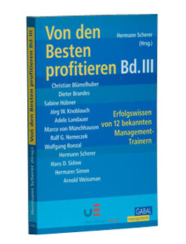 Von den Besten profitieren, Band III Von den Besten profitieren, Band III