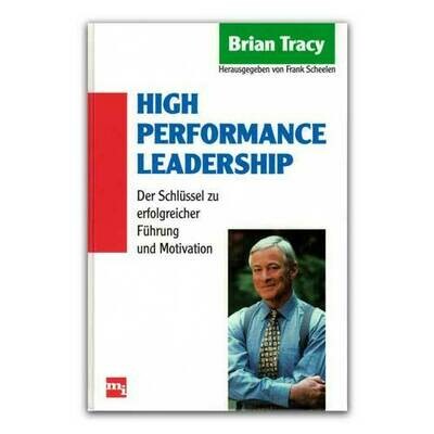 High Performance Leadership von Brain Tracy