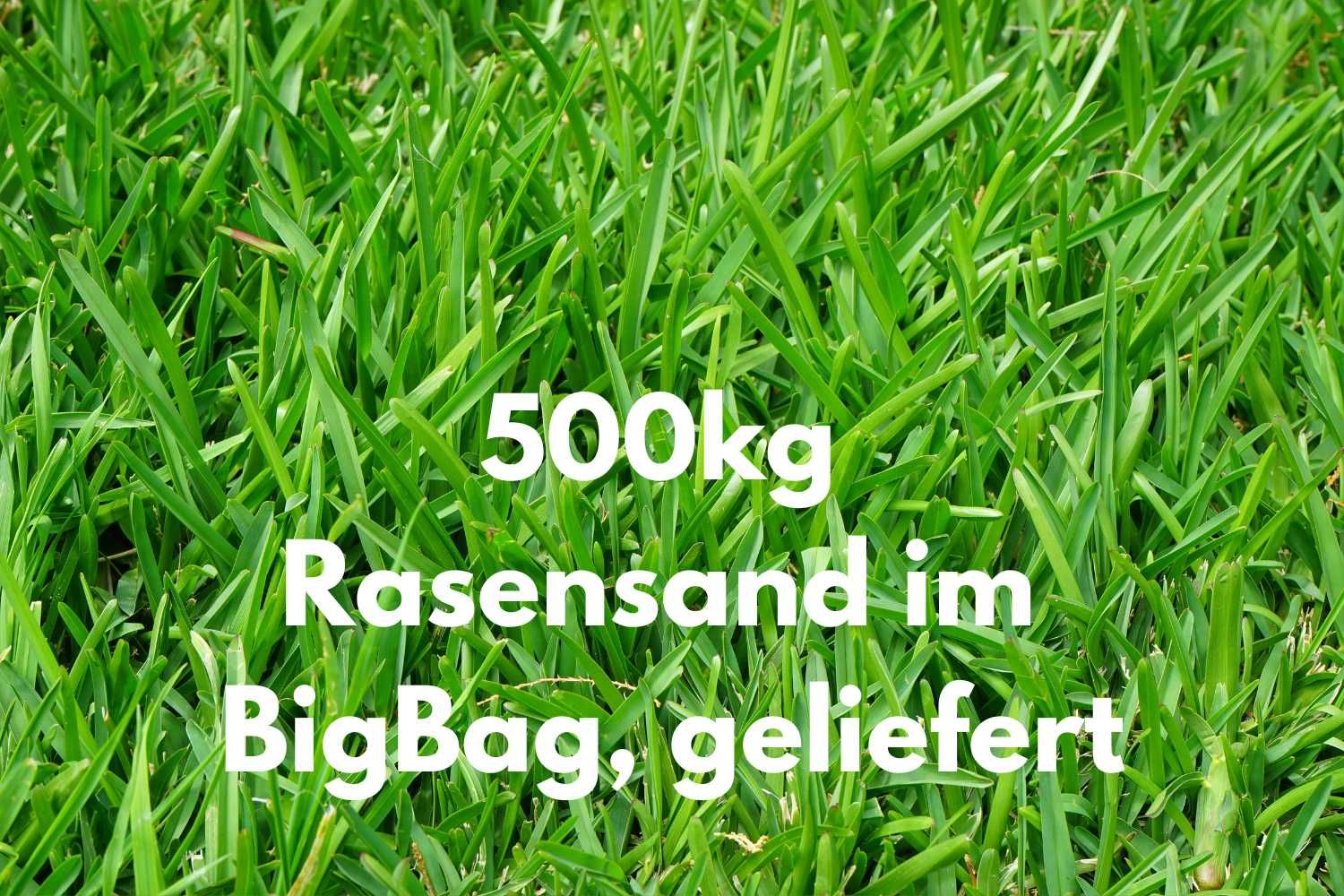 500 kg Topdressing im Big Bag zu Ihnen nach Hause geliefert