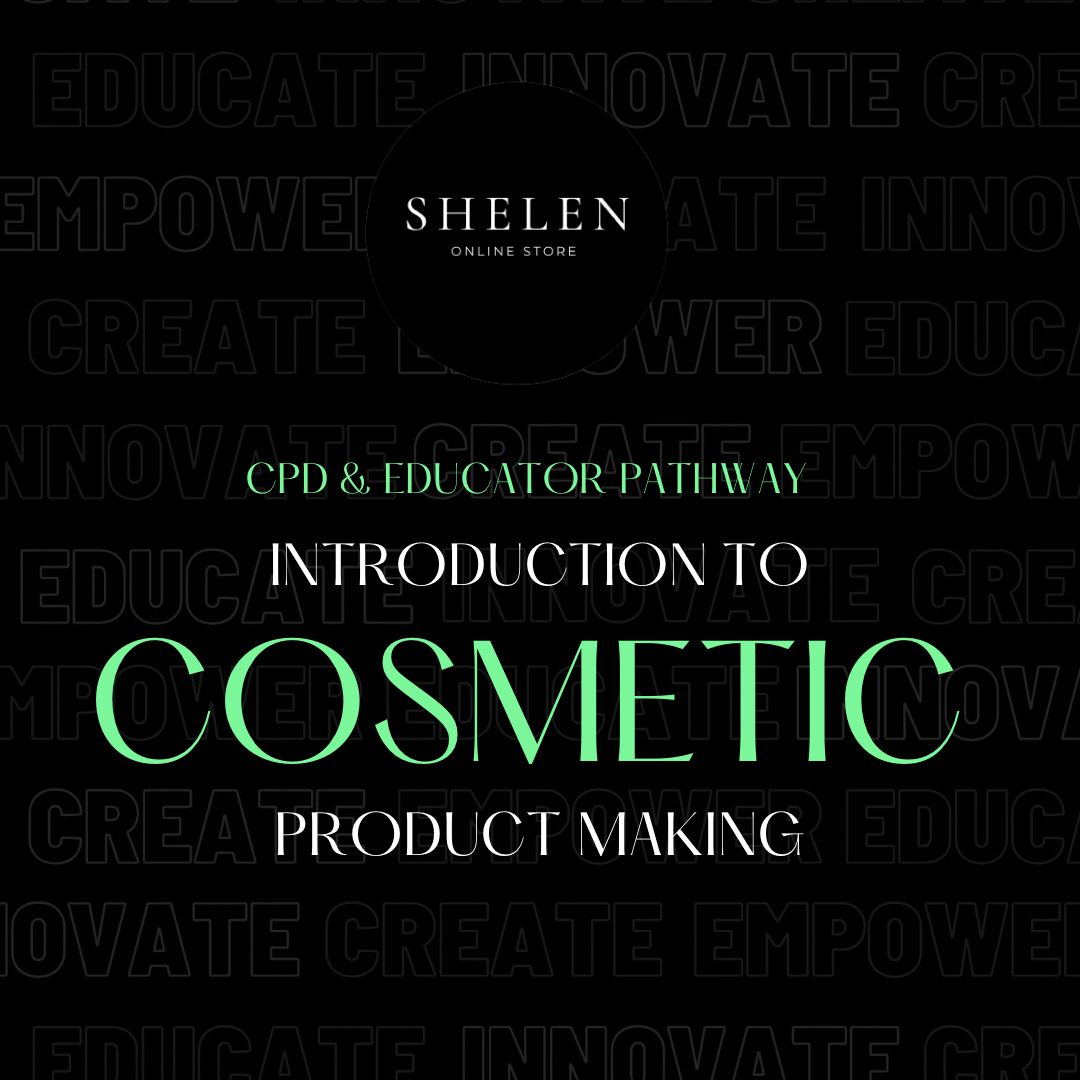 INTRODUCTION TO COSMETIC PRODUCT MAKING