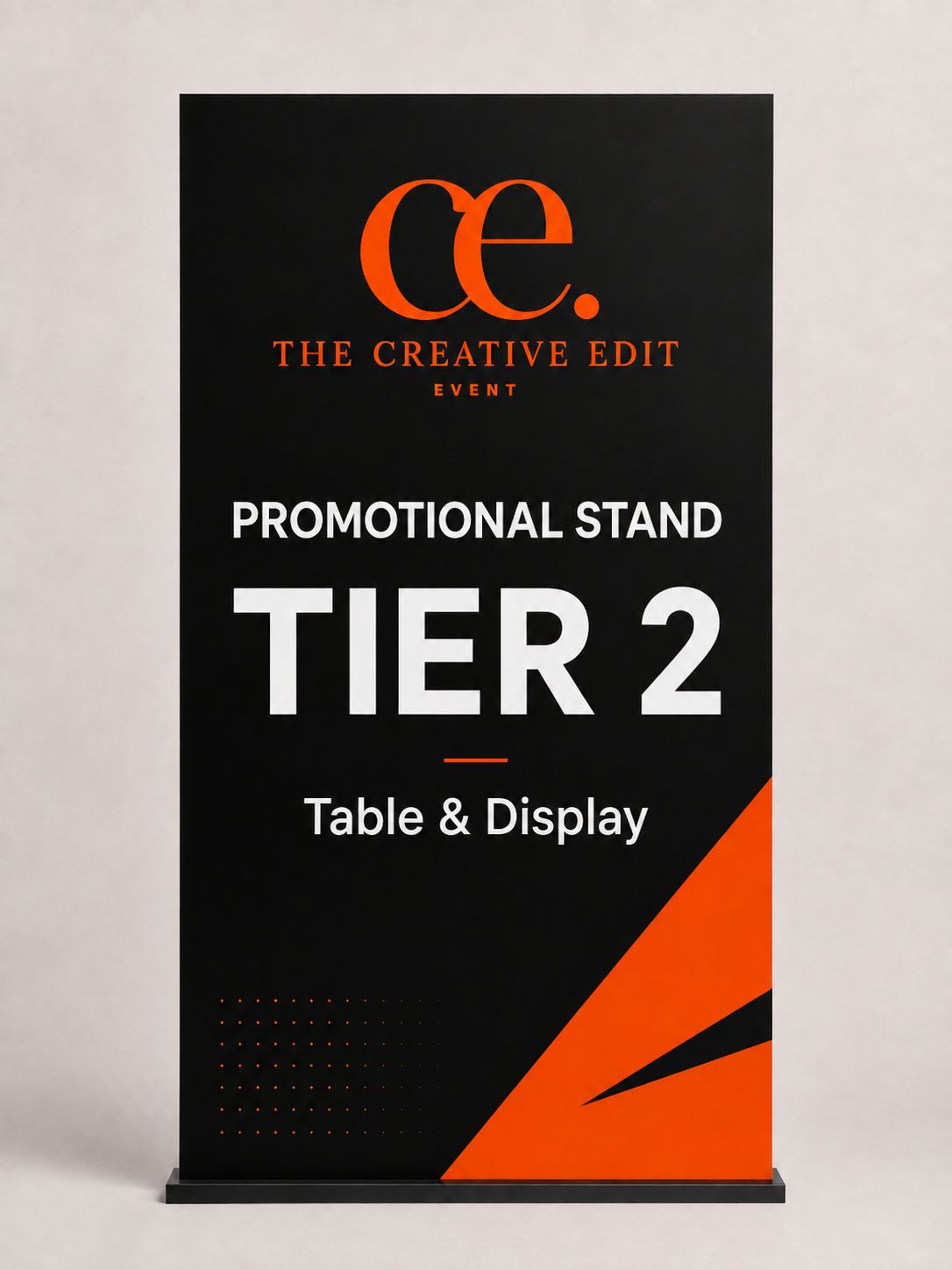 Promotional Stand: TIER 2 Promotional Stand: TIER 2