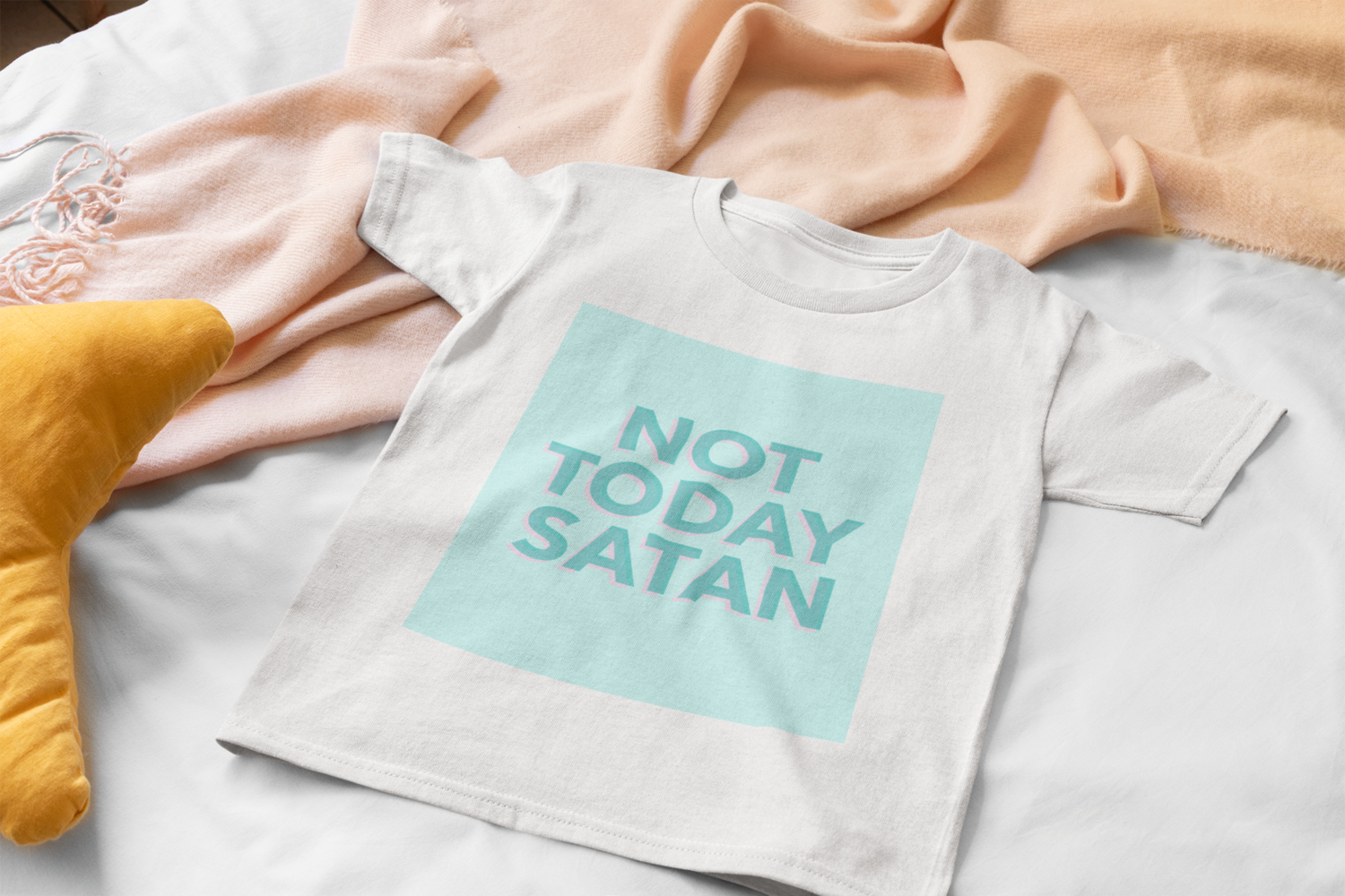 NOT TODAY SATAN