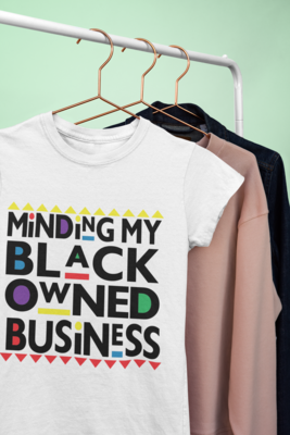 MINDING MY BLACK OWNED BUSINESS