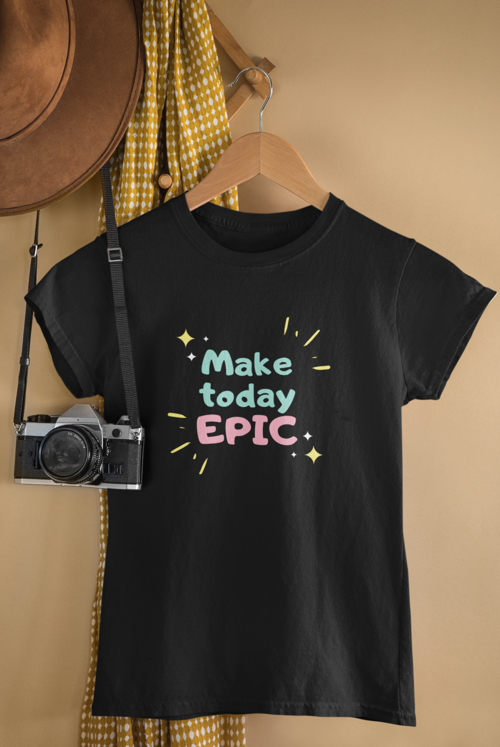 MAKE TODAY EPIC