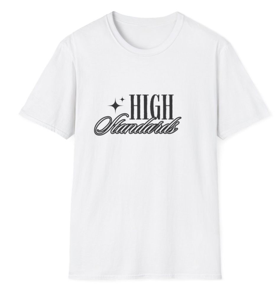 HIGH STANDARDS