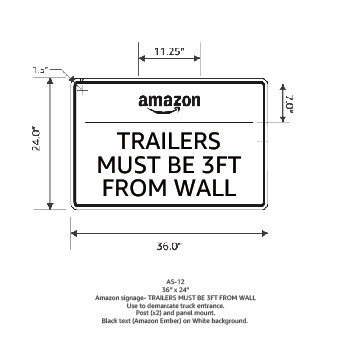 Tenant Signage - Trailers Must Be 3FT From Wall