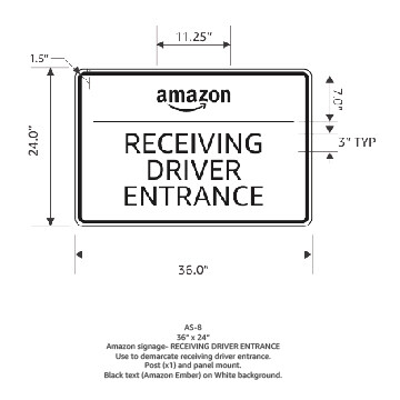 Tenant Signage - Receiving Driver Entrance