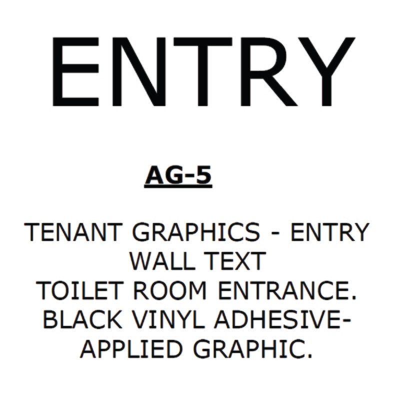 Tenant Graphics - Toilet Room ENTRY Graphics