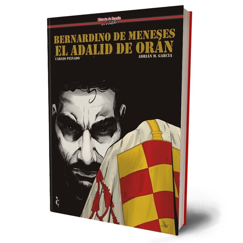 Bernardino de Meneses. El adalid de Orán