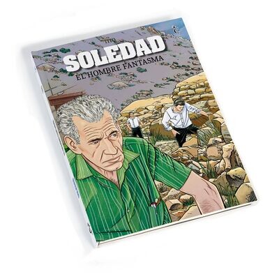 Soledad. El hombre fantasma.