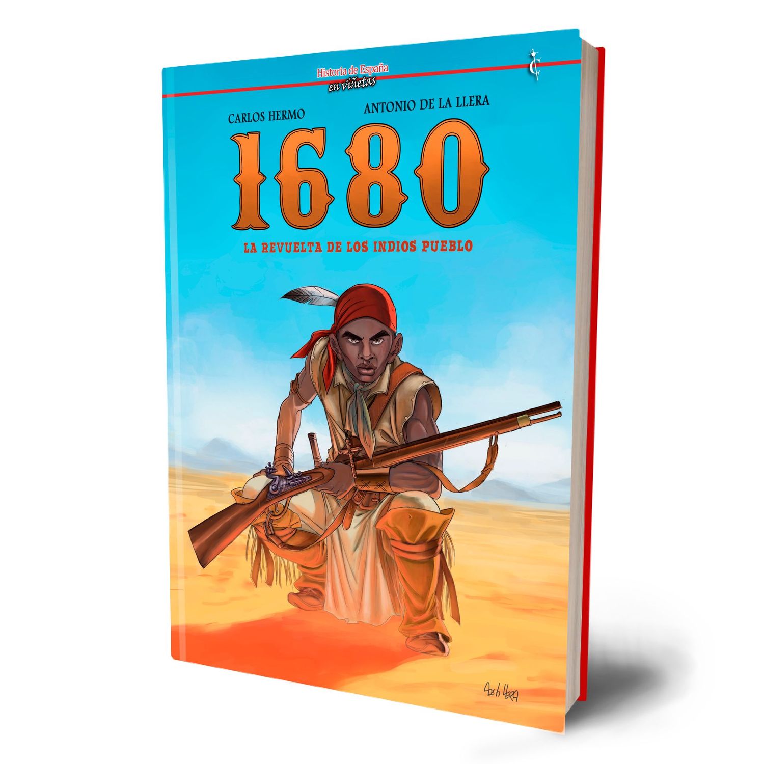 1680: La revuelta de los indios pueblo 1680: La revuelta de los indios pueblo