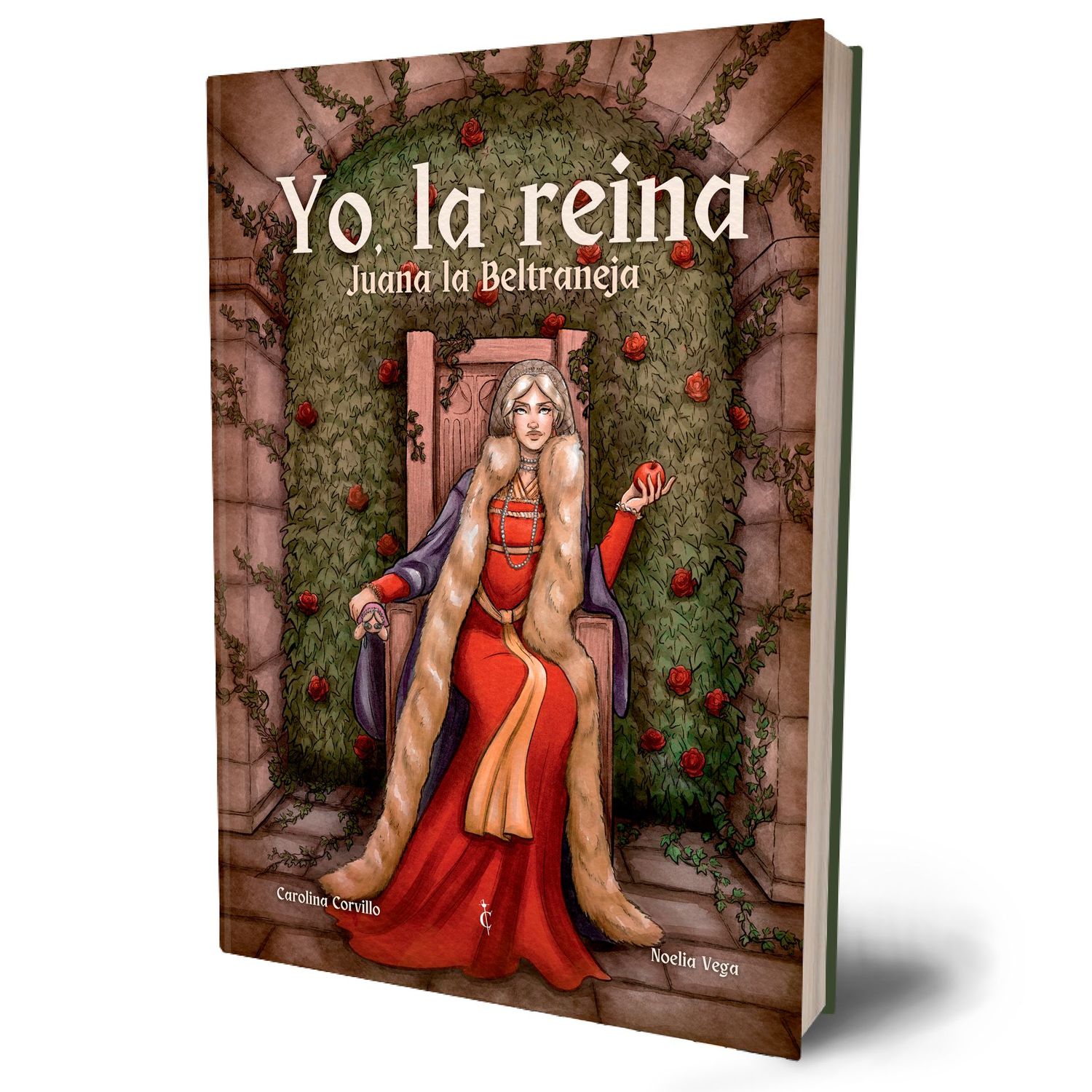 Yo, la reina. Juana la Beltraneja
