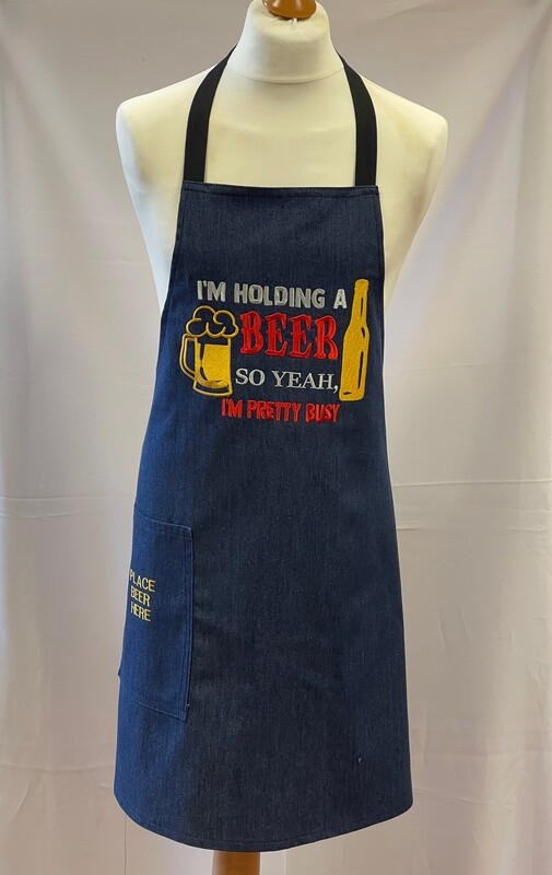 Mens Denim Embroidered Chefs / Cooking / BBQ Apron with Beer Pocket - Blue - I&#39;m Holding A Beer So Yeah, I&#39;m Pretty Busy