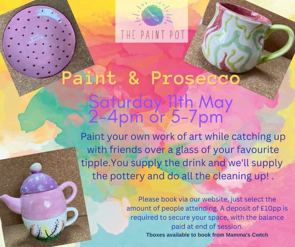 Paint & Prosecco **2-4pm** 11th May