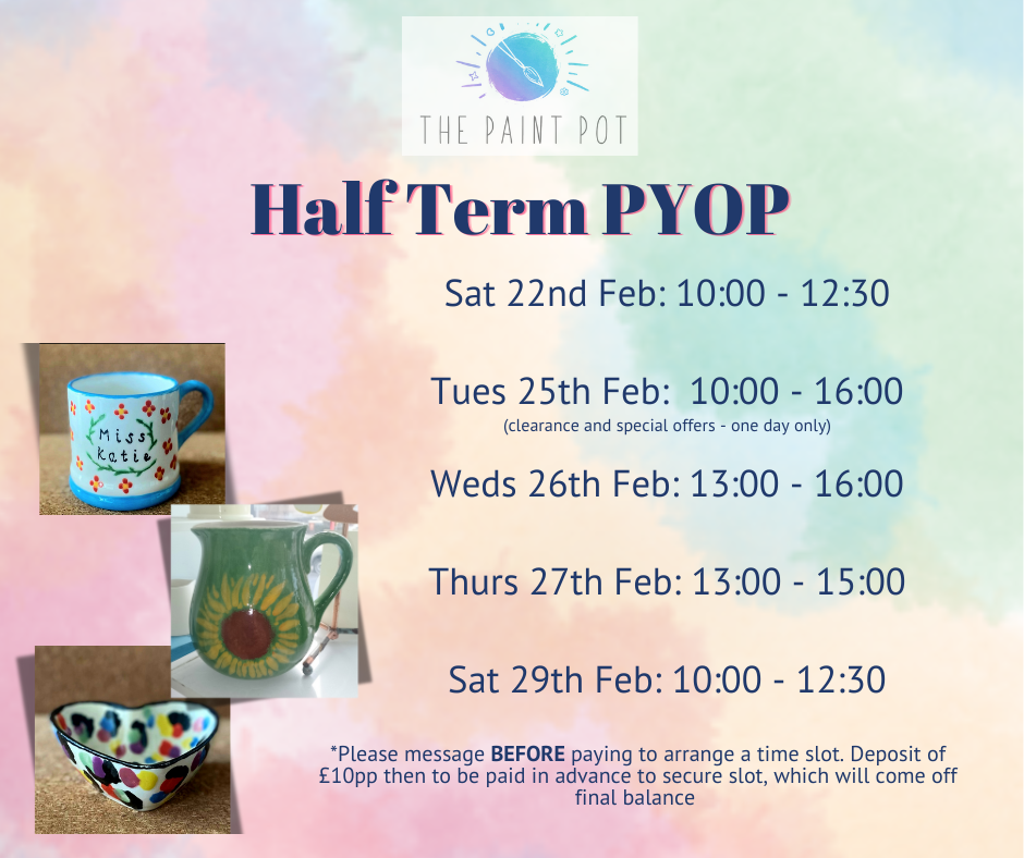 Half Term Paint your own Pottery Deposit
