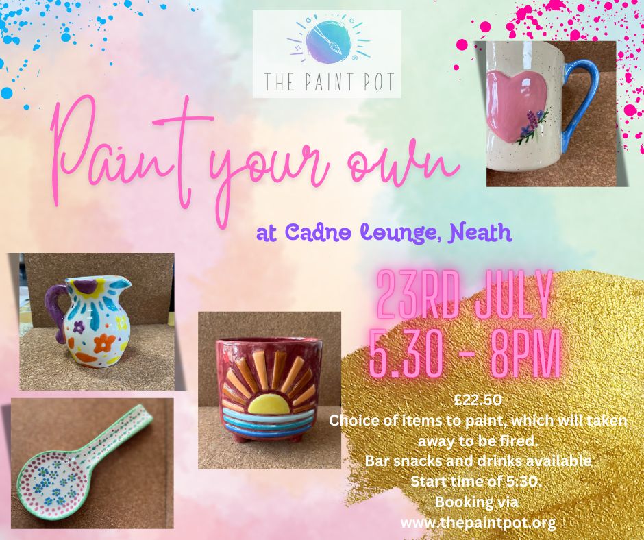Paint your own pottery, at Cadno Lounge, Neath