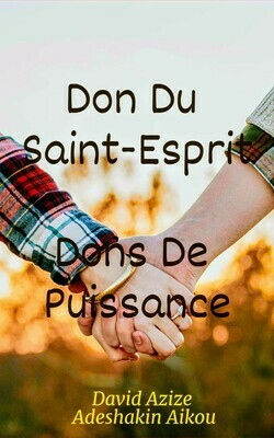 Don Du Saint-Esprit - Dons De Puissance