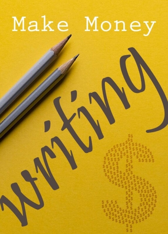 MAKE MONEY WRITING 