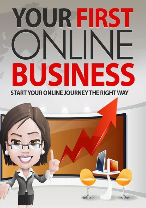 YOUR FIRST ONLINE BUSINESS 