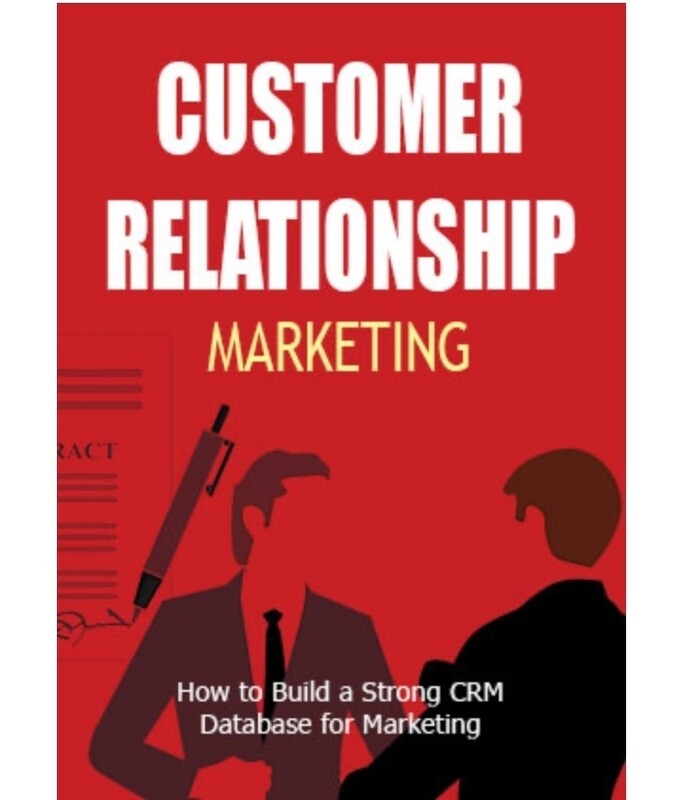 CUSTOMER RELATIONSHIP MARKETING 
