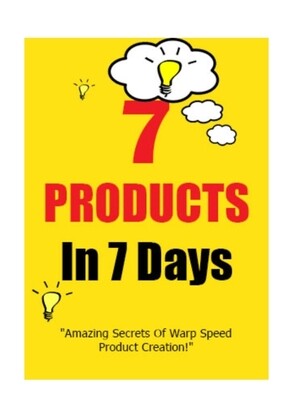 7 PRODUCTS IN 7 DAYS 