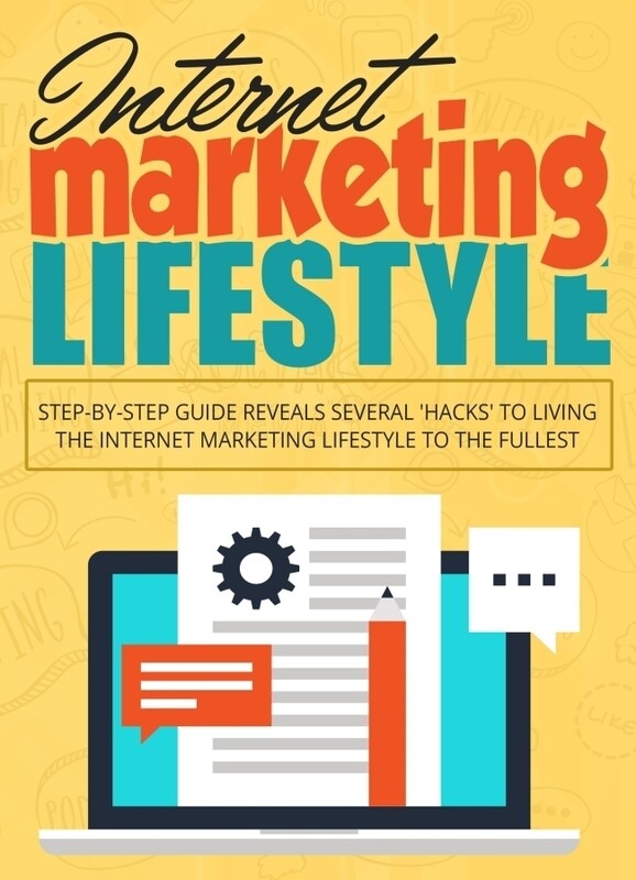 INTERNET MARKETING LIFESTYLE