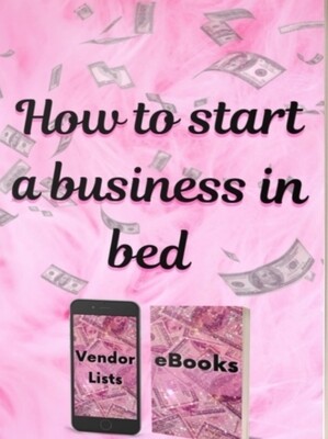 HOW TO START A BUSINESS IN BED?