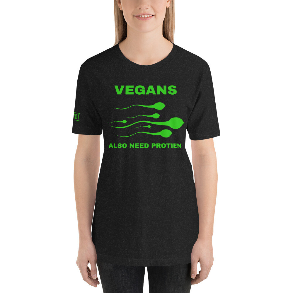 Vegans Also Need Protien TShirt Green, Size: XS