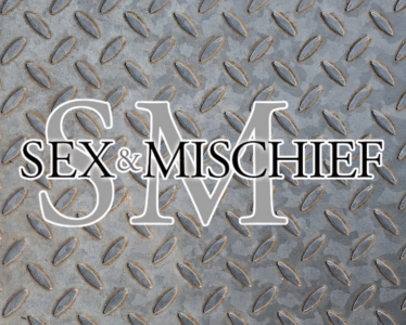 Sex & Mischief