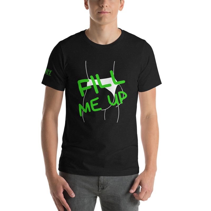 Fill Me Up TShirt Green