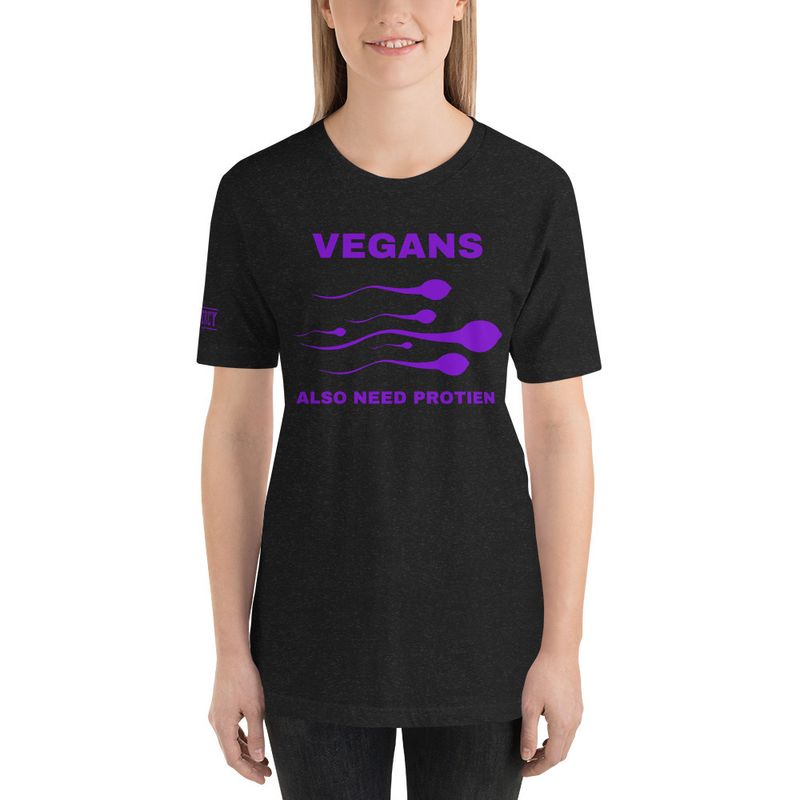 Vegans Also Need Protien TShirt Purple
