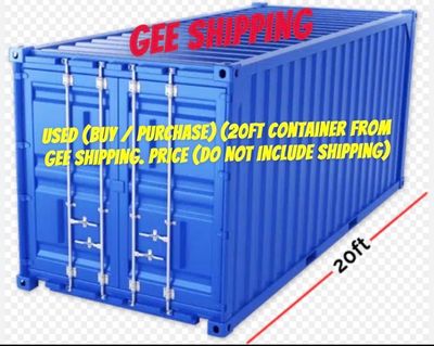 Used (BUY / PURCHASE YOUR OWN CONTAINER ) ( 20ft Container From Gee Shipping. ( Price DO NOT Include Shipping).