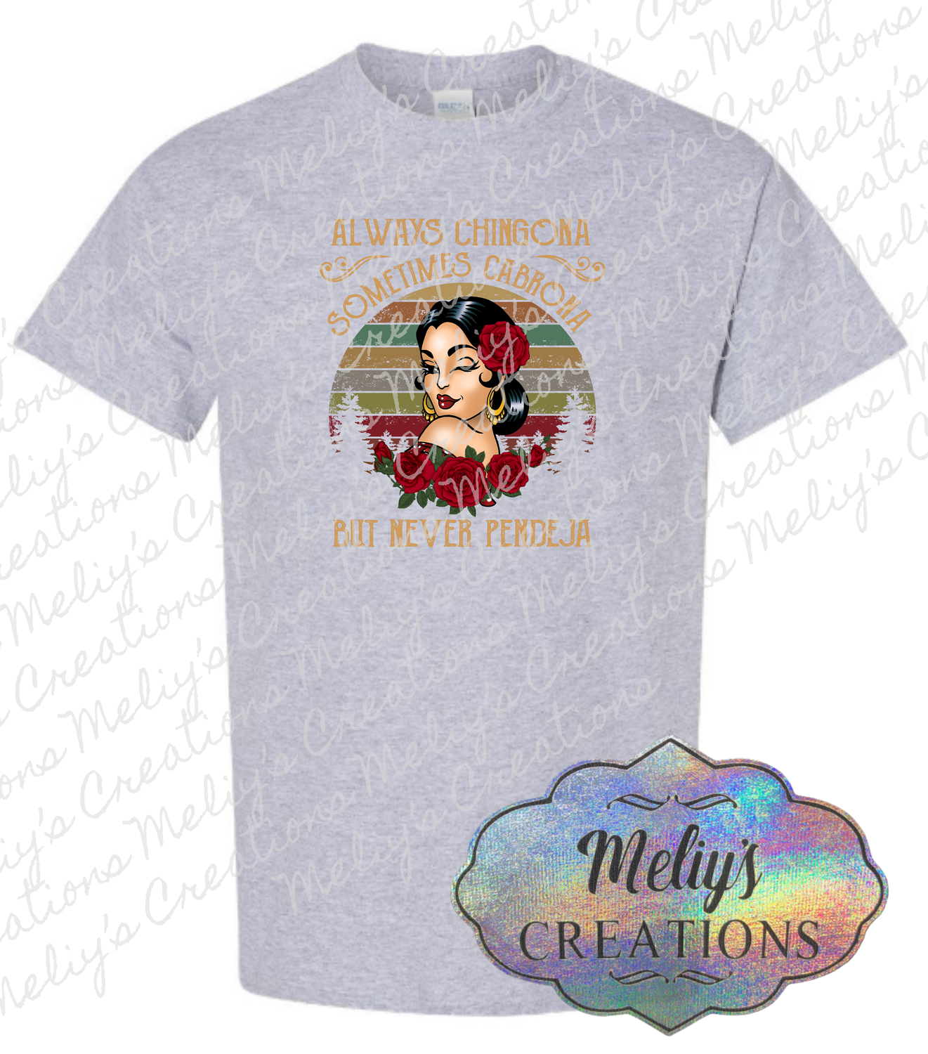 Always Chingona