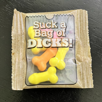 Suck A Bag Of Dicks Candy - For The Haters
