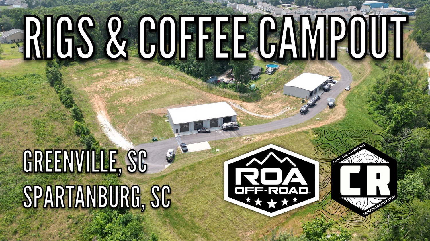 Rigs & Coffee CampOut @ ROA OFF-ROAD Duncan SC