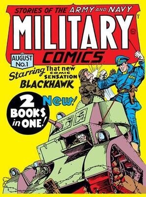 MILITARY COMICS #1 FACSIMILE EDITION FOC:4/28 Release:5/21